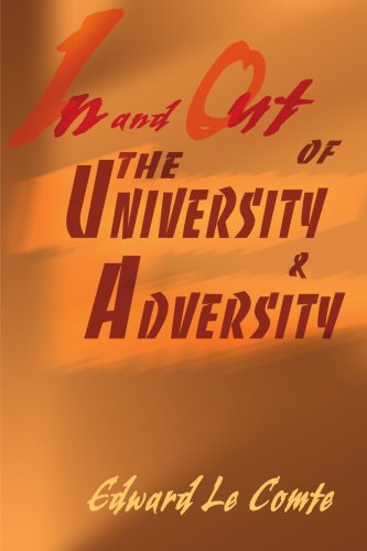 Cover for Edward Lecomte · In and out of the University and Adversity (Paperback Book) (2001)