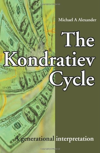 Cover for Michael Alexander · The Kondratiev Cycle: a Generational Interpretation (Paperback Book) (2002)