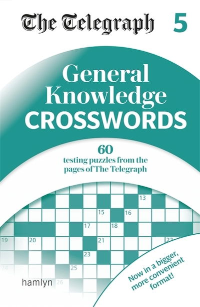 Cover for Telegraph Media Group Ltd · The Telegraph General Knowledge Crosswords 5 - The Telegraph Puzzle Books (Taschenbuch) (2019)