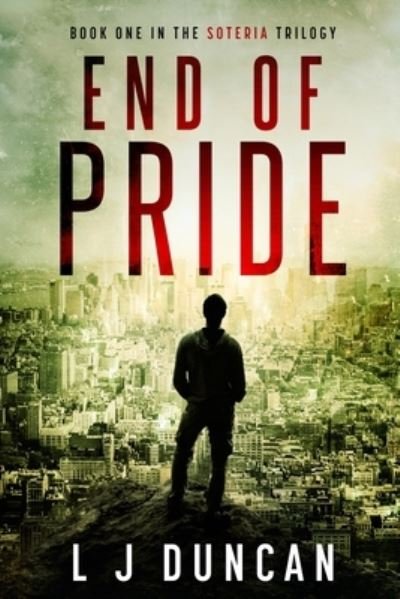 Cover for L J Duncan · End of Pride (Paperback Book) (2020)