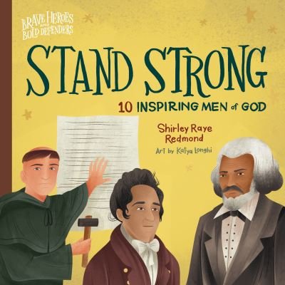 Cover for Shirley Raye Redmond · Stand Strong (Board book) (2023)
