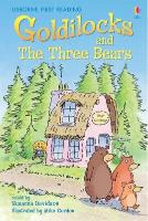 Goldilocks and the Three Bears - First Reading Level 4 - Susanna Davidson - Books - Usborne Publishing Ltd - 9780746084113 - June 29, 2007