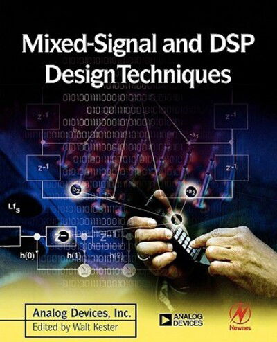 Cover for Analog Devices Inc., Engineeri (Norwood, MA, USA) · Mixed-signal and DSP Design Techniques (Paperback Book) (2002)