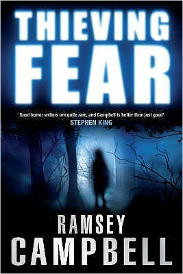 Cover for Ramsey Campbell · Thieving Fear (Paperback Book) (2009)