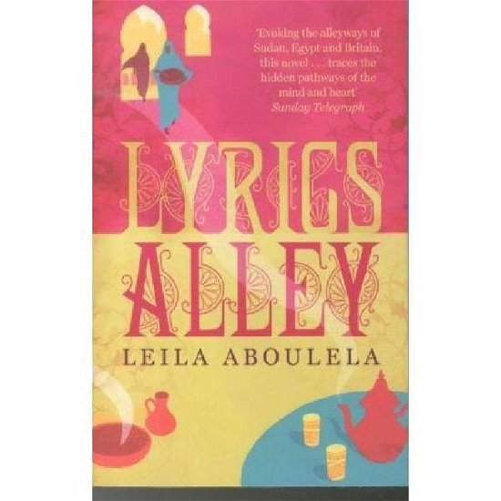 Cover for Leila Aboulela · Lyrics Alley (Taschenbuch) (2012)