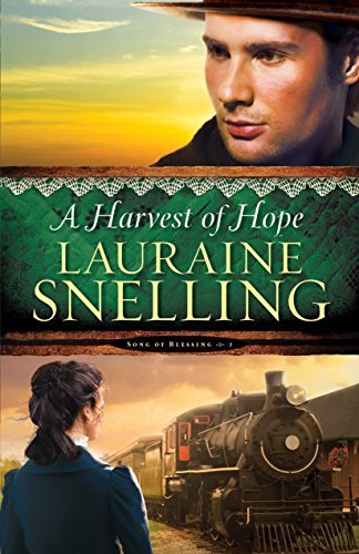 Cover for Lauraine Snelling · Harvest of Hope - Song of Blessing (Paperback Bog) [Large Print edition] (2015)