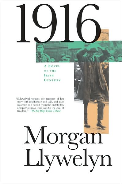 1916 - Morgan Llywelyn - Boeken - St Martin's Press - 9780765328113 - 23 november 2010