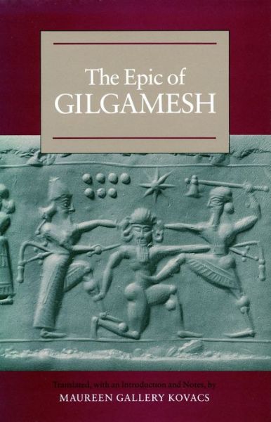 Cover for Maureen Gallery Kovacs · The Epic of Gilgamesh (Paperback Book) (1989)