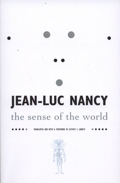 Cover for Jean-Luc Nancy · The Sense of the World (Paperback Bog) (2008)