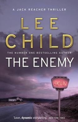 Cover for Lee Child · The Enemy: (Jack Reacher 8) - Jack Reacher (Taschenbuch) (2011)