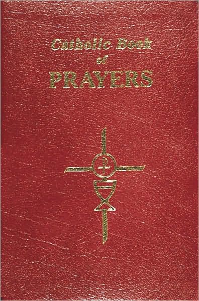 Cover for Maurus Fitzgerald · Catholic Book of Prayers Large Print (Lederbuch) (2005)