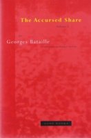 Cover for Georges Bataille · The Accursed Share: Volume 1: Consumption - Zone Books (Paperback Bog) [New edition] (1991)