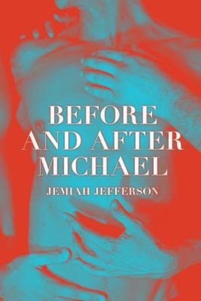 Cover for Jemiah Jefferson · Before and After Michael (Paperback Book) (2018)