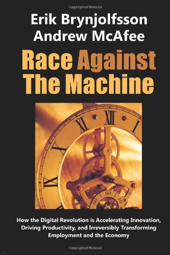 Cover for Andrew Mcafee · Race Against the Machine: How the Digital Revolution is Accelerating Innovation, Driving Productivity, and Irreversibly Transforming Employment and the Economy (Paperback Bog) (2012)
