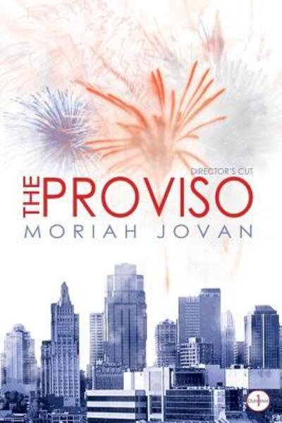 Cover for Moriah Jovan · The Proviso Director's Cut (Paperback Book) (2015)