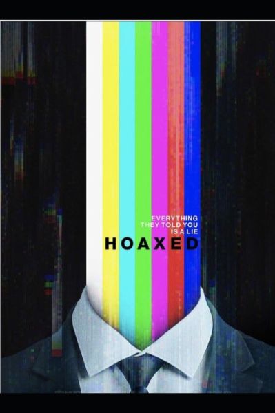 Cover for Scooter Downey · Hoaxed: Everything They Told You is a Lie (Paperback Book) (2018)