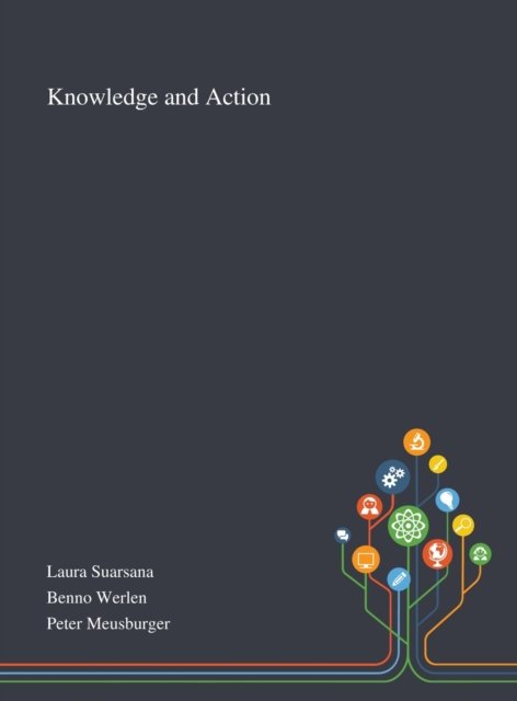 Cover for Laura Suarsana · Knowledge and Action (Innbunden bok) (2020)