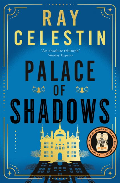 Cover for Ray Celestin · Palace of Shadows (Paperback Book) (2024)