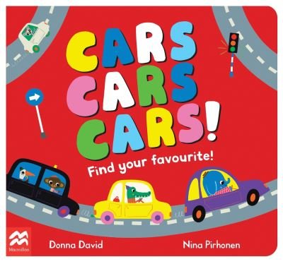 Cover for Donna David · Cars Cars Cars!: Find Your Favourite - 50 to Follow and Count (Kartonbuch) (2023)