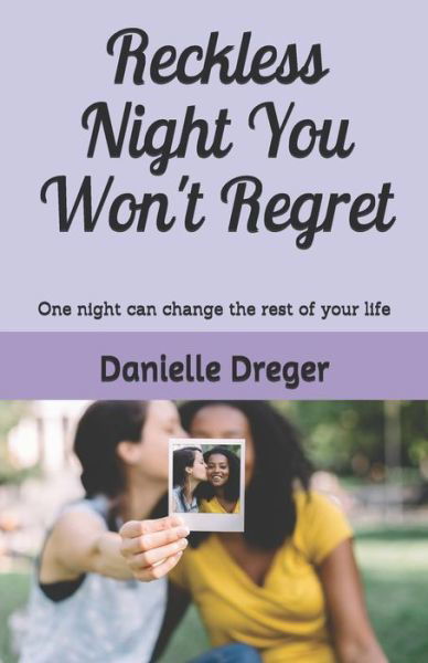 Cover for Danielle Dreger · Reckless Night You Won't Regret (Paperback Book) (2019)