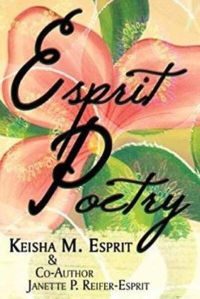 Janette P Reifer- Esprit · Esprit Poetry (Pocketbok) (2019)