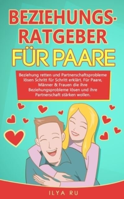 Cover for Ilya Ru · Beziehungsratgeber Fur Paare (Paperback Book) (2019)
