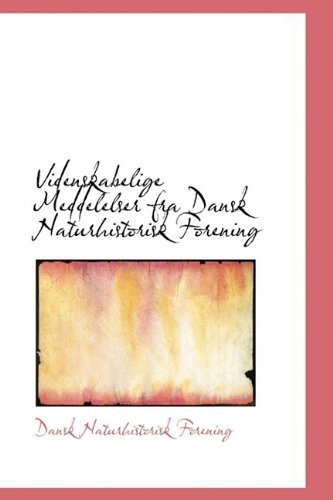 Cover for Dansk Naturhistorisk Forening · Videnskabelige Meddelelser fra Dansk Naturhistorisk Forening (Paperback Book) (2009)