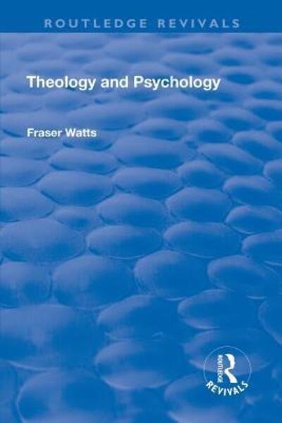 Cover for Fraser Watts · Theology and Psychology (Taschenbuch) (2019)