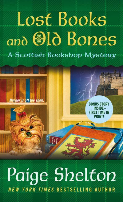 Cover for Paige Shelton · Lost Books and Old Bones: A Scottish Bookshop Mystery - A Scottish Bookshop Mystery (Paperback Book) (2018)