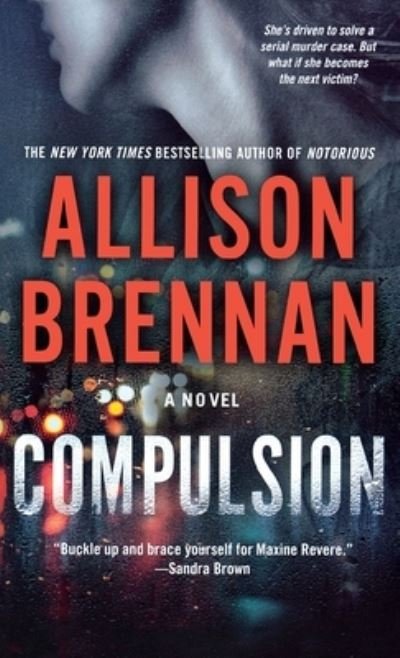 Cover for Allison Brennan · Compulsion (Paperback Bog) (2016)
