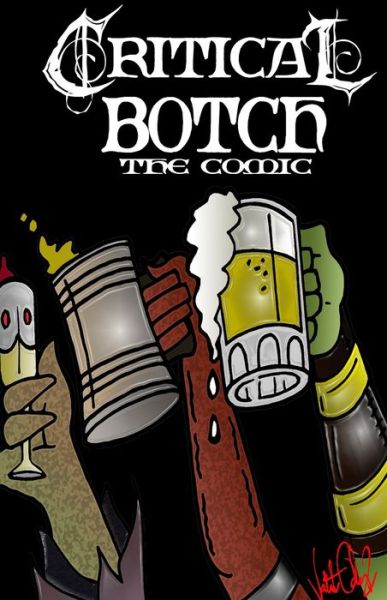 CRITICAL BOTCH the comic ( collection 1-3) - Valente Ochoa - Kirjat - Lulu.com - 9781300029113 - sunnuntai 25. heinäkuuta 2021