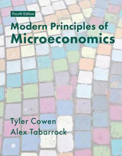 Cover for Tyler Cowen · Modern Principles of Microeconomics (Paperback Book) [4th ed. 2018 edition] (2018)