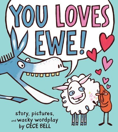 You Loves Ewe! - A Yam and Donkey Book - Cece Bell - Książki - HarperCollins Publishers Inc - 9781328526113 - 26 listopada 2019