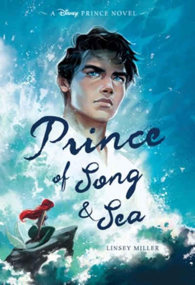 Cover for Linsey Miller · Prince of Song &amp; Sea (Hardcover Book) (2022)
