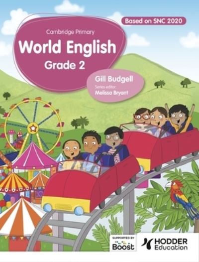 Cover for Gill Budgell · Cambridge Primary World English Learner's Book Stage 2 SNC aligned - Hodder Cambridge Primary English as a Second Language (Taschenbuch) (2024)