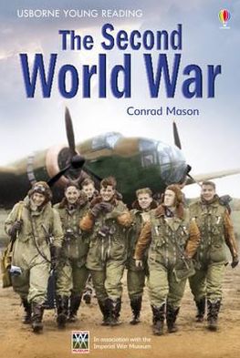 Cover for Conrad Mason · The Second World War - Young Reading Series 3 (Hardcover Book) [UK edition] (2011)