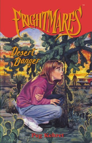 Cover for Peg Kehret · Desert Danger (Frightmares) (Paperback Bog) (2008)