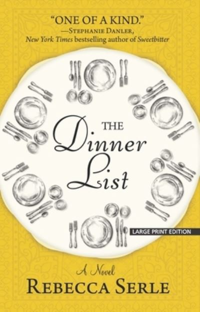 Cover for Rebecca Serle · The Dinner List (Paperback Book) (2019)