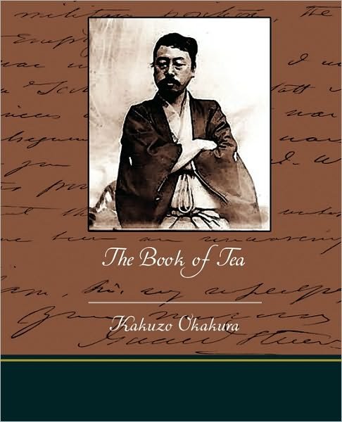 Cover for Kakuzo Okakura · The Book of Tea (Paperback Book) (2009)