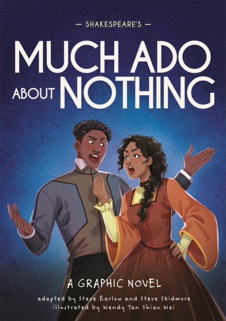 Cover for Steve Barlow · Classics in Graphics: Shakespeare's Much Ado About Nothing: A Graphic Novel - Classics in Graphics (Pocketbok) (2024)
