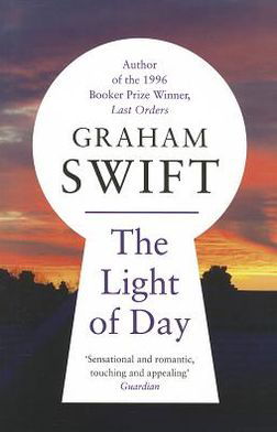 Cover for Graham Swift · Light of Day (N/A) (2011)