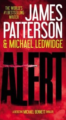 Cover for James Patterson · Alert (Paperback Book) (2016)