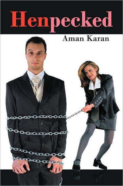 Cover for Aman Karan · Henpecked (Pocketbok) (2011)