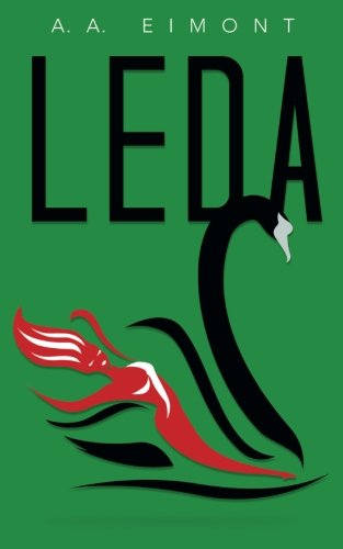 Cover for A. A. Eimont · Leda: a Novel (Paperback Book) (2014)