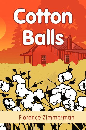 Cover for Florence Zimmerman · Cotton Balls (Paperback Book) (2012)