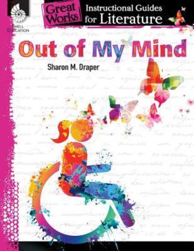 Cover for Suzanne Barchers · Out of My Mind: An Instructional Guide for Literature: An Instructional Guide for Literature (Paperback Book) (2017)