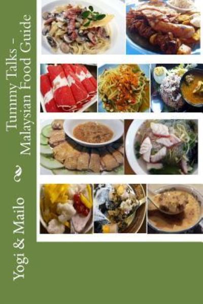 Cover for Mailo · Tummy Talks Malaysian Food Guide (Paperback Book) (2012)