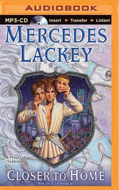 Cover for Mercedes Lackey · Closer to Home (MP3-CD) (2015)