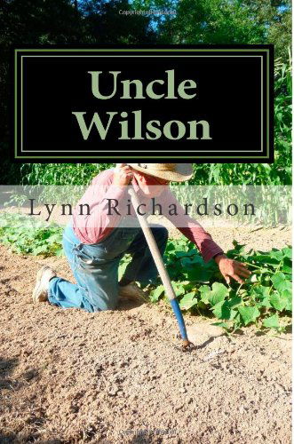 Cover for Lynn Richardson · Uncle Wilson (Paperback Book) (2014)