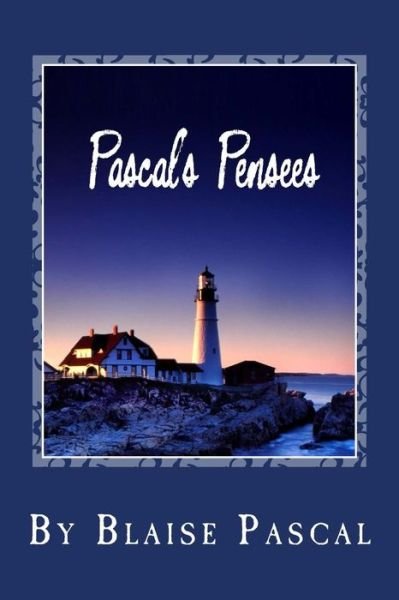 Cover for Blaise Pascal · Pascal's Pensees (Pocketbok) (2014)